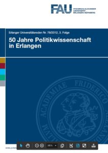 50 Jahre Politikwissenschaft in Erlangen - Festreden